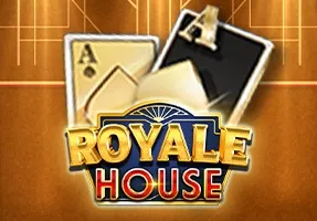 Royale House